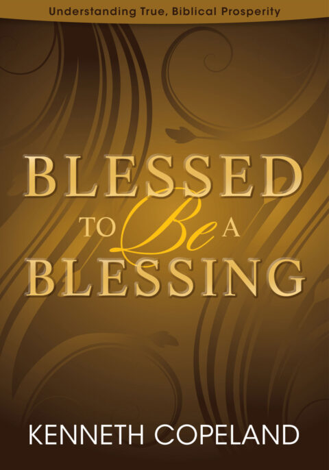 Blessed To Be A Blessing BK