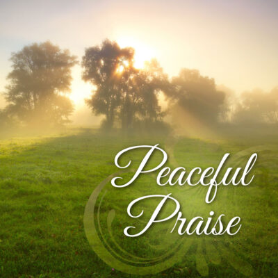 Peaceful Praise CD