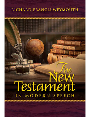 The New Testament in Modern Speech