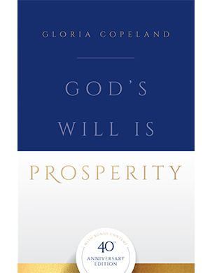 God's Will is Prosperity - 40th Anniversary Edition BK