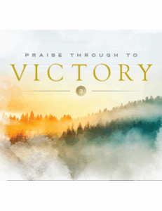 Praise Through to Victory Volume 3 MUSICCD
